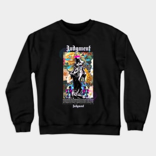 Judgement Crewneck Sweatshirt